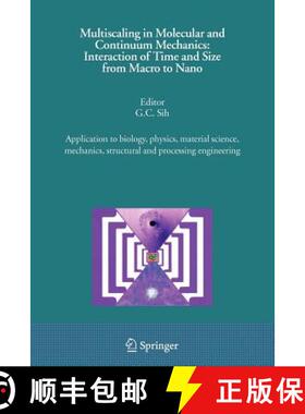 【3-4周达】Multiscaling in Molecular and Continuum Mechanics: Interaction of Time and Size from Macro... [9789048172702]