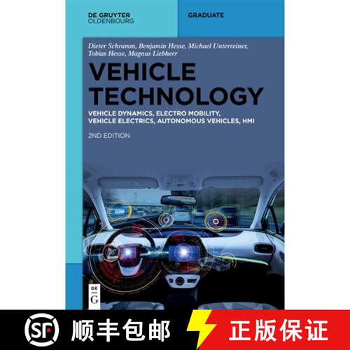 【3-4周达】Vehicle Technology: Vehicle Dynamics, Electro Mobility, Vehicle Electrics, Autonomous Vehi... [9783111348780]