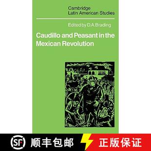 Revolution 9780521102094 Caudillo the Peasant 4周达 and Revo... Mexican