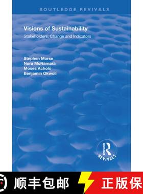 【3-4周达】Visions of Sustainability: Stakeholders, Change and Indicators [9781138713116]