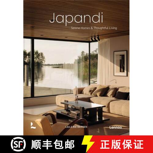 【3-4周达】精装 Japandi Aesthetics: Harmonious, Minimalist and Functional Interiors [9789401426848]
