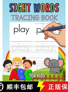 预订 Sight Words Tracing Book for Kids: Learn Sight Words for Kids, Workbook for Kids [9781803838458]