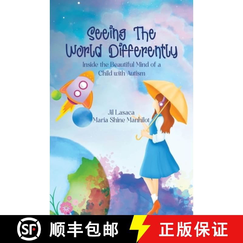 【2-3周达】Seeing the World Differently: Inside the Beautiful Mind of a Child with Autism [9781967348008]