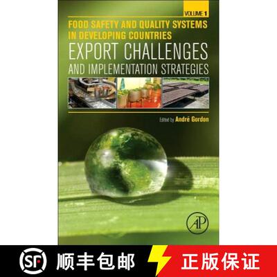 【3-4周达】Food Safety and Quality Systems in Developing Countries: Volume One: Export Challenges and... [9780128012277]