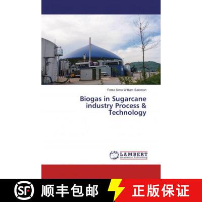预订 Biogas in Sugarcane industry Process & Technology [9786202199599]