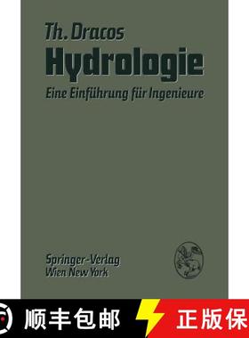 【3-4周达】Hydrologie : Eine Einführung für Ingenierure [9783709185872]