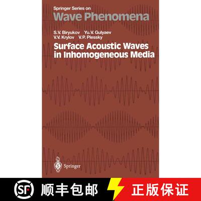【3-4周达】Surface Acoustic Waves in Inhomogeneous Media [9783642633485]