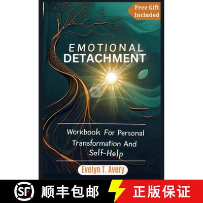 【3-4周达】Emotional Detachment: Workbook For Personal Transformation And Self-Help [9798348112608]