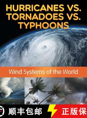 【3-4周达】Hurricanes vs. Tornadoes vs Typhoons: Wind Systems of the World [9781682801185]