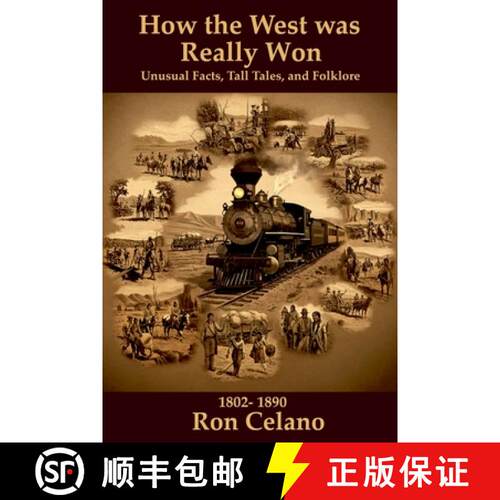 【3-4周达】How the West was Really Won - Unusual Facts, Tall Tales, and Folklore [9798231610075]