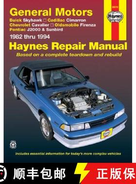 【3-4周达】Gm: Buick Skyhawk, Cadillac Cimarron, Chevrolet Cavalier, Oldsmobile Firenza, Pontiac J200... [9781563921216]