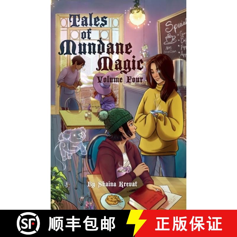 【3-4周达】Tales of Mundane Magic: Volume Four [9781732501362]