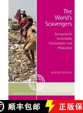 预订 Globalization and the Environment: Salvaging for Sustainable Consumption and Production [9780759109414]