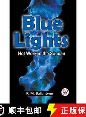 【3-4周达】Blue Lights Hot Work in the Soudan (Edition2023) [9789359395975]
