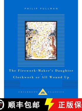【3-4周达】The Firework-Maker's Daughter; Clockwork, or All Wound Up: Two Tales [9780593992180]