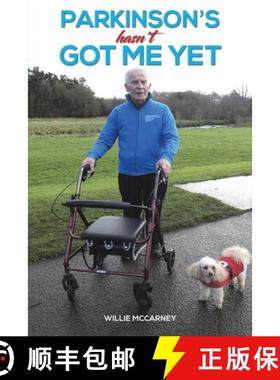 预订 Parkinson's Hasn't Got Me Yet [9781035822744]