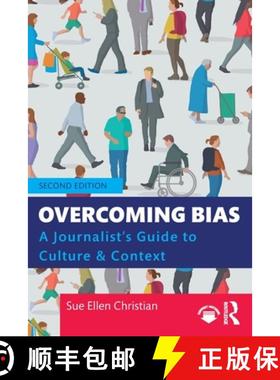 【3-4周达】Overcoming Bias: A Journalist's Guide to Culture & Context [9780367366957]