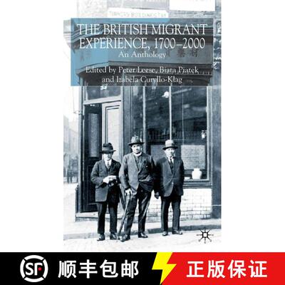 【3-4周达】精装 The British Migrant Experience 1700-2000 : An Anthology [9780333998632]