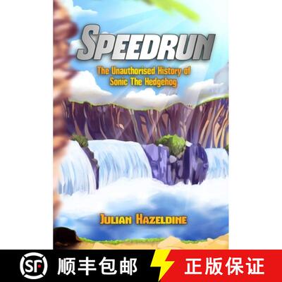 【3-4周达】Speedrun: The Unauthorised History of Sonic The Hedgehog [9781291831887]