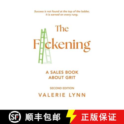 【3-4周达】精装 The F*ckening: A Sales Book About Grit, Second Edition [9781637659076]