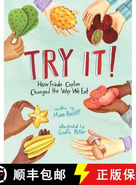 【3-4周达】Try It!: How Frieda Caplan Changed the Way We Eat [9781534460072]