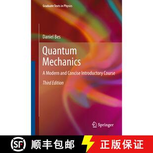 【3-4周达】Quantum Mechanics : A Modern and Concise Introductory Course (Third Edition 2012) (Third E... [9783642205552]