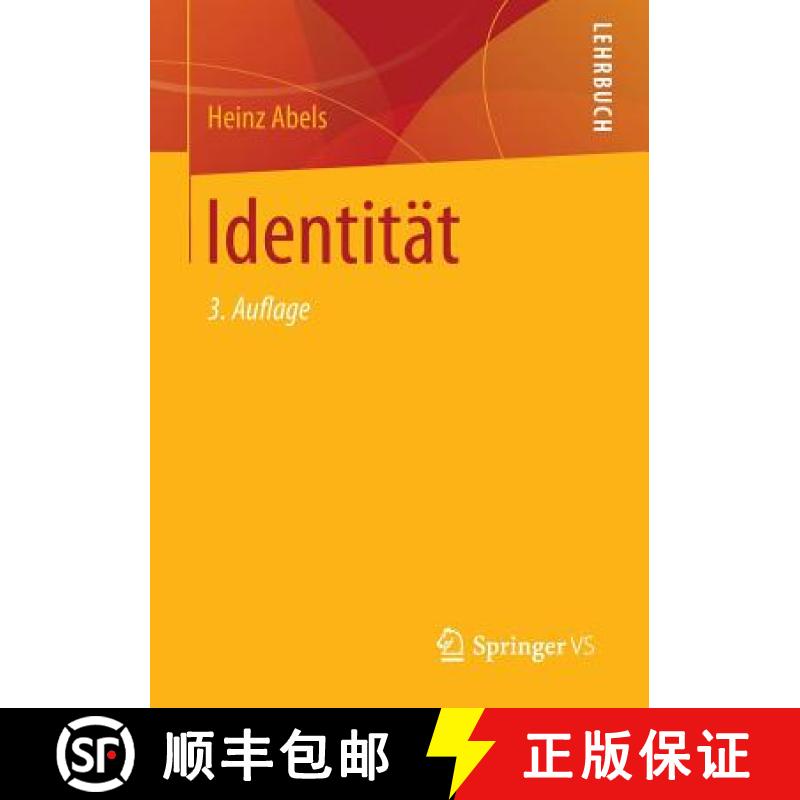 【4周达】Identitat: UEber Die Entstehung Des Gedankens, Dass Der Mensch Ein Individuum Ist, Den Nicht... [9783658141547]