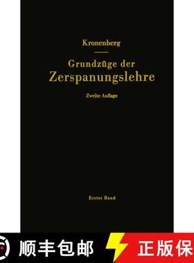 【3-4周达】Grundzüge der Zerspanungslehre: Theorie und Praxis der Zerspanung für Bau und Betrieb vo... [9783662390887]