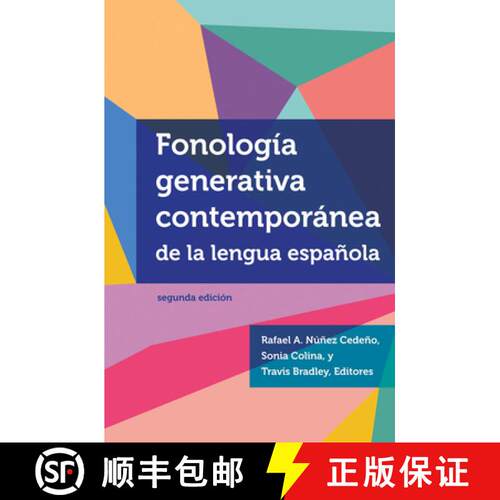 【3-4周达】Fonología Generativa Contemporánea de la Lengua Española: Segunda Edición = Contempora... [9781626160415]