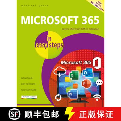 【3-4周达】Microsoft 365 in easy steps: Covers MS Office 365 and Office 2019: Covers Microsoft Office... [9781840789355]
