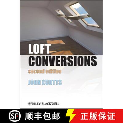 【3-4周达】Loft Conversions 2E [Wiley土木工程] [9781118400043]