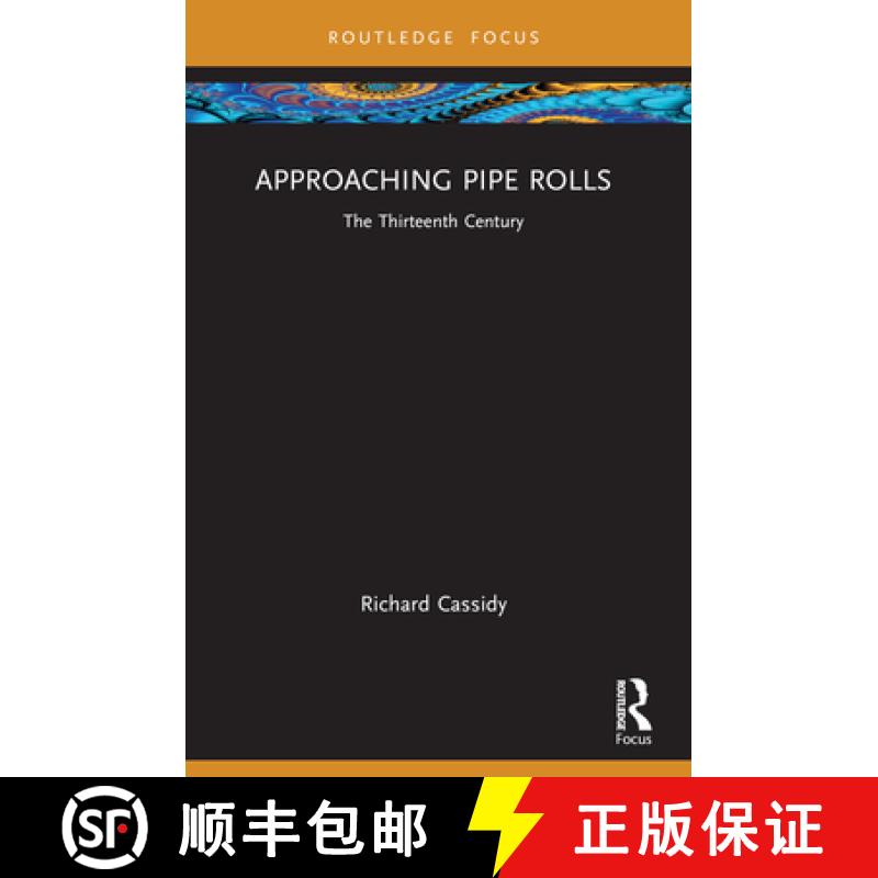 【3-4周达】Approaching Pipe Rolls: The Thirteenth Century [9781032313368]