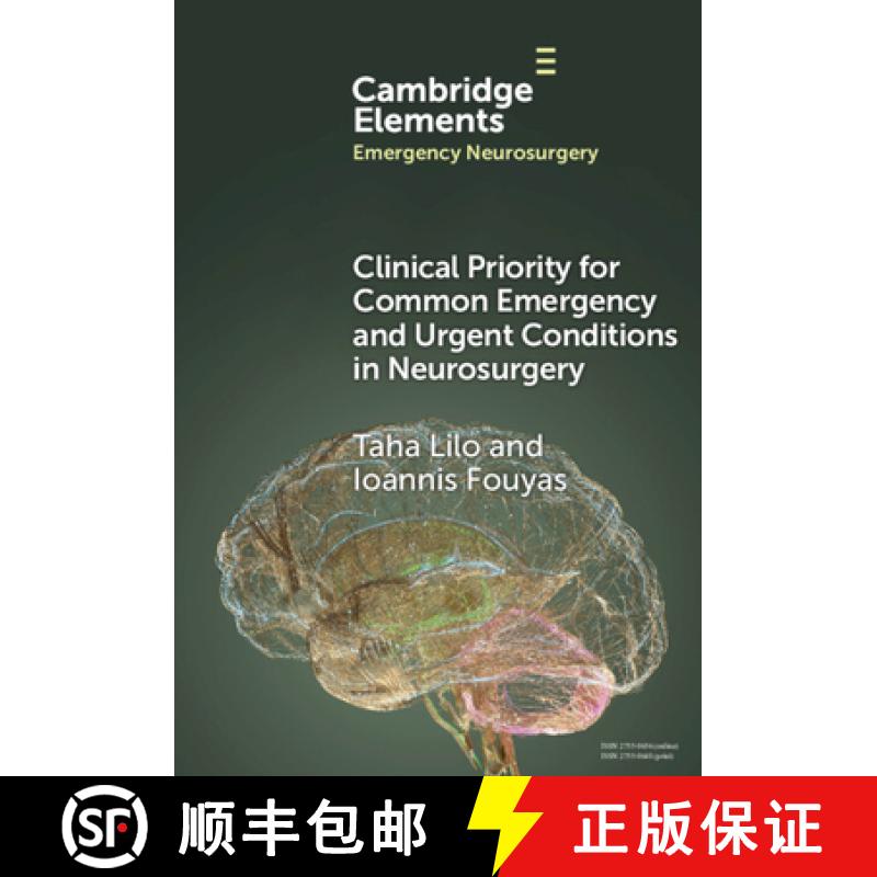 【3-4周达】Clinical Priority for Common Emergency and Urgent Conditions in Neurosurgery [9781009486026]