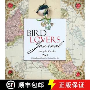【3-4周达】Bird Lovers Journal: Writing Journal Featuring Antique Bird Art [9781452581170]
