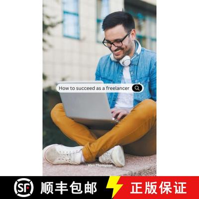 【3-4周达】How To Succeed as a Freelancer [9798223427681]
