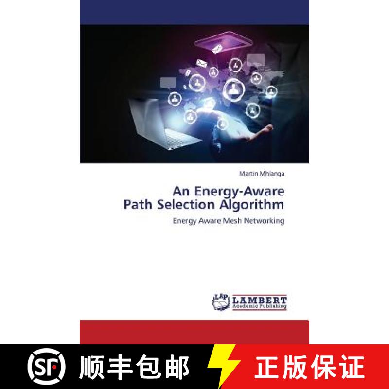 预订 An Energy-Aware Path Selection Algorithm [9783659196102]