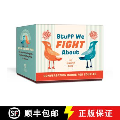 【3-4周达】Stuff We Fight About Conversation Cards for Couples: Get on the Same Page with Your Dreams... [9780593579961]