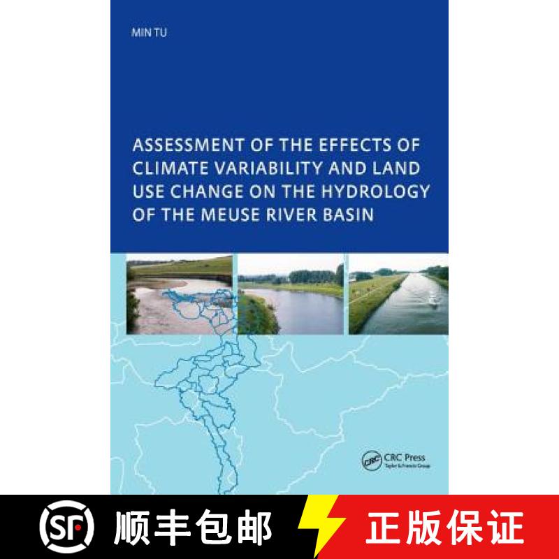 【3-4周达】Assessment of the Effects of Climate Variability and Land-Use Changes on the Hydrology of ... [9781138434011]