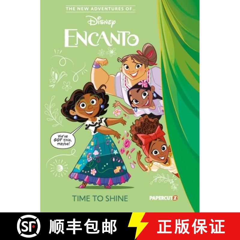 预订 The New Adventures of Encanto Vol. 1: Time to Shine [9781545811542]