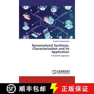 Characterization and its 预订 9786200499073 Synthesis Application Nanomaterial
