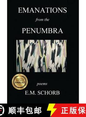 预订 Emanations from the Penumbra: poems [9780692833568]