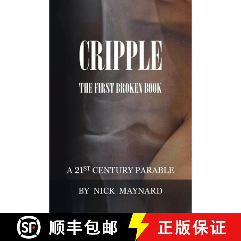 【3-4周达】Cripple: A 21st Century Parable [9781800318885]