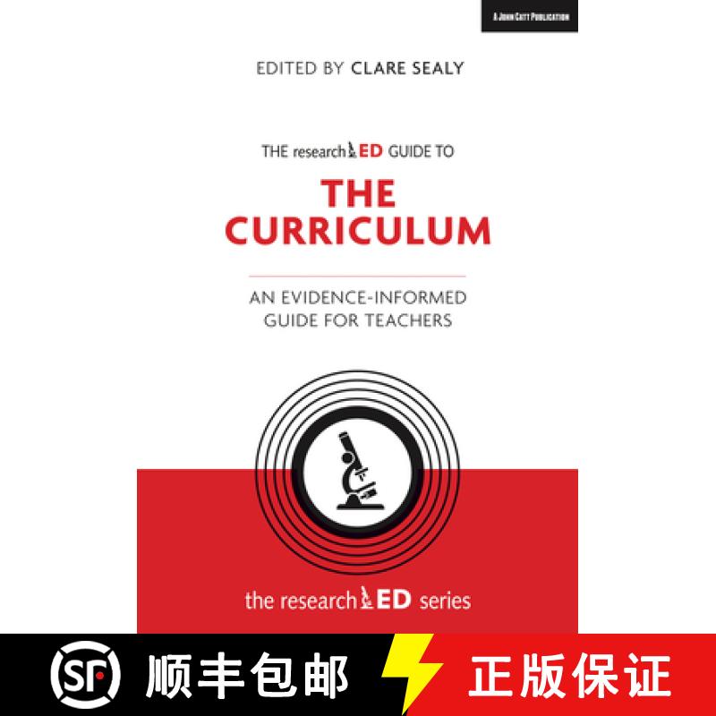 【2-3周达】The Researched Guide to the Curriculum: An Evidence-Informed Guide for Teachers: An Eviden... [9781912906383]
