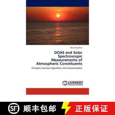 预订 DOAS and Solar Spectroscopic Measurements of Atmospheric Constituents [9783846596852]