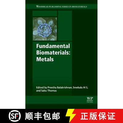 【3-4周达】Fundamental Biomaterials: Metals [9780081022054]