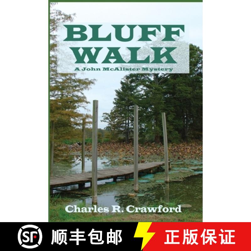 【3-4周达】Bluff Walk: A John McAlister Mystery [9780865344396]