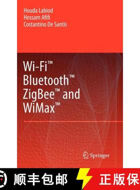 【3-4周达】Wi-Fi (TM), Bluetooth (TM), Zigbee (TM) and WiMax (TM) [9781402053962]