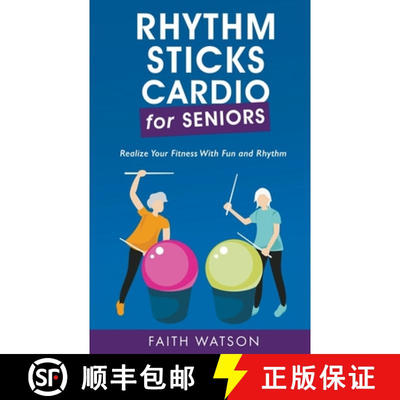 【3-4周达】Rhythm Sticks Cardio for Seniors [9798223105787]