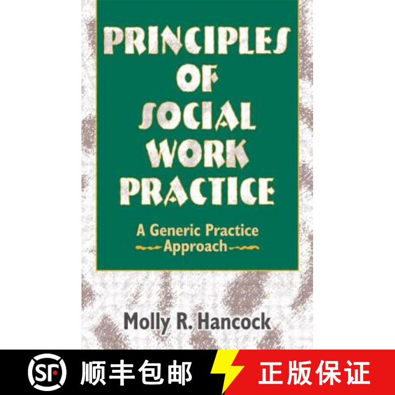 【3-4周达】Principles of Social Work Practice : A Generic Practice Approach [9780789001887]