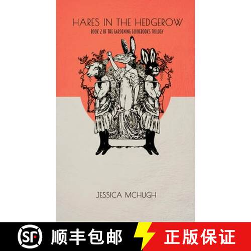 【3-4周达】Hares in the Hedgerow [9781943720767]